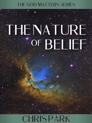 cover image of The Nature of Belief